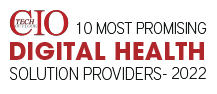 10 Most Promising Digital Health Solution Providers - 2022